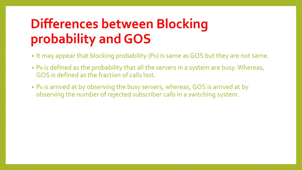 differences between blocking probability and gos