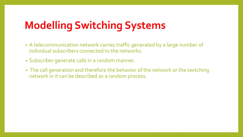 modelling switching systems