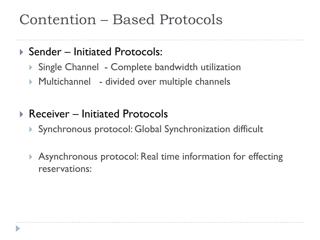 contention based protocols