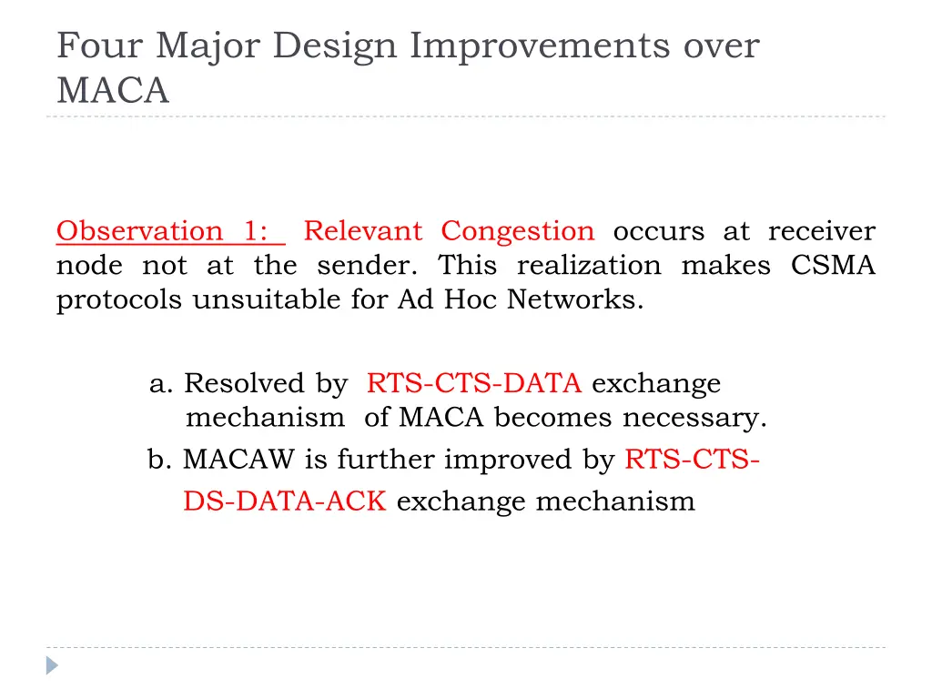 four major design improvements over maca