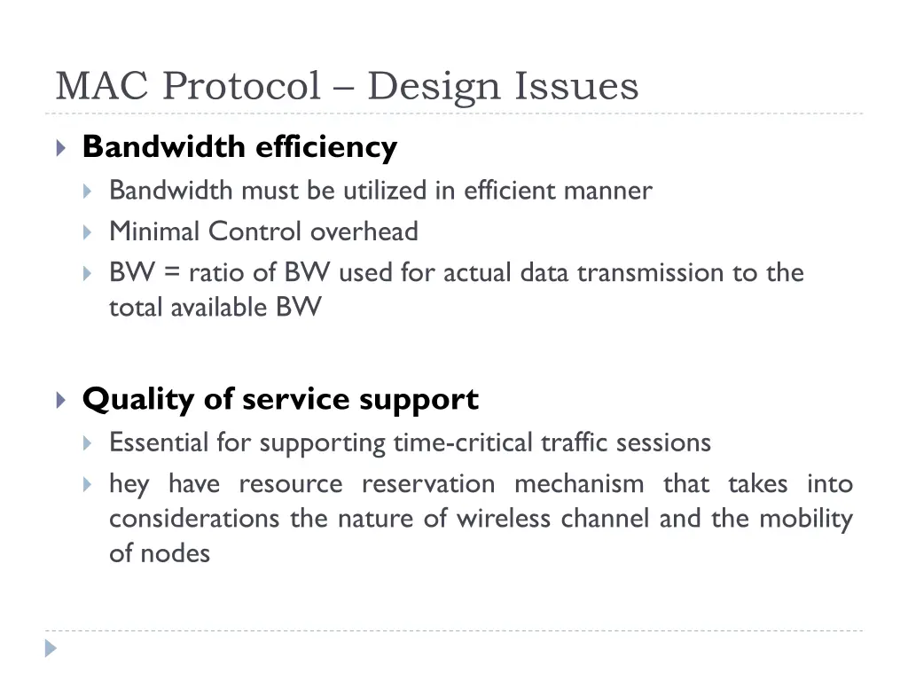 mac protocol design issues