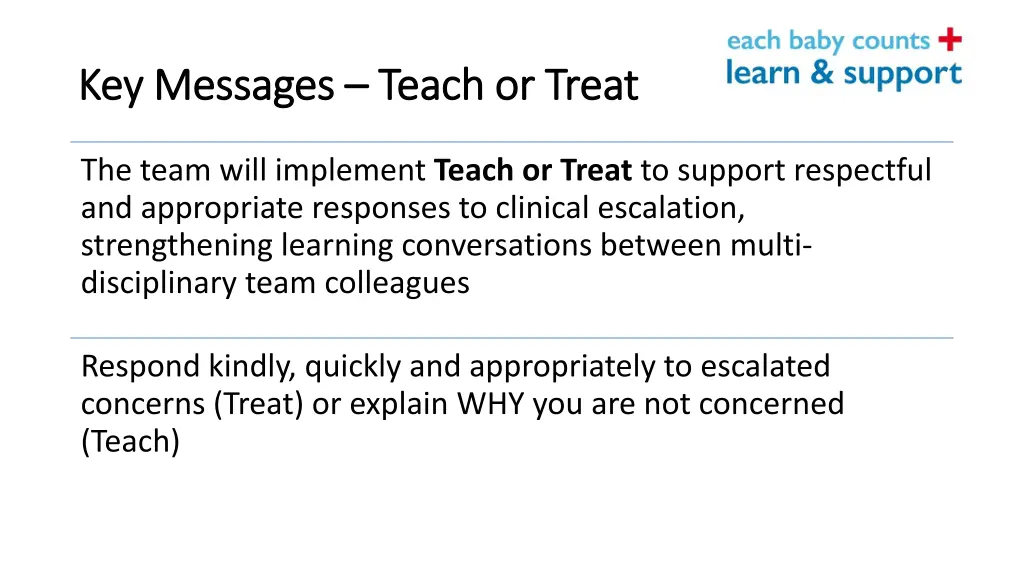 key messages key messages teach or treat