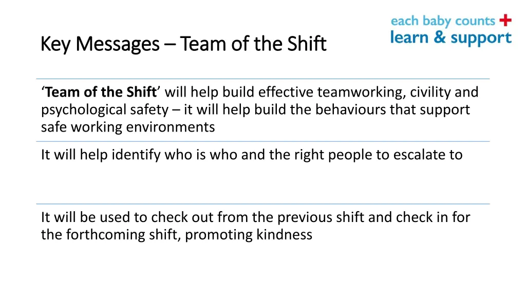 key messages key messages team of the shift team