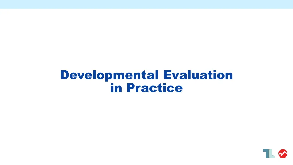 developmental evaluation in practice