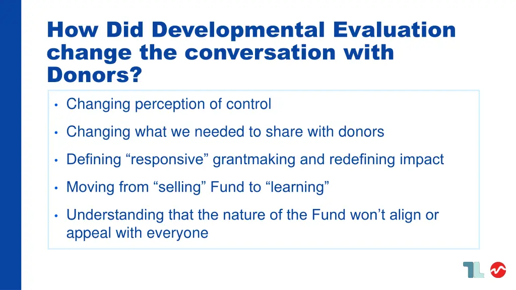 how did developmental evaluation change