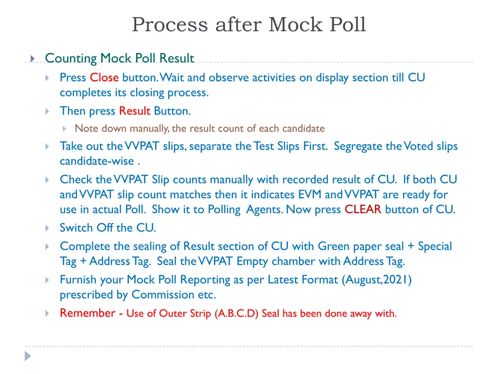 process after mock poll