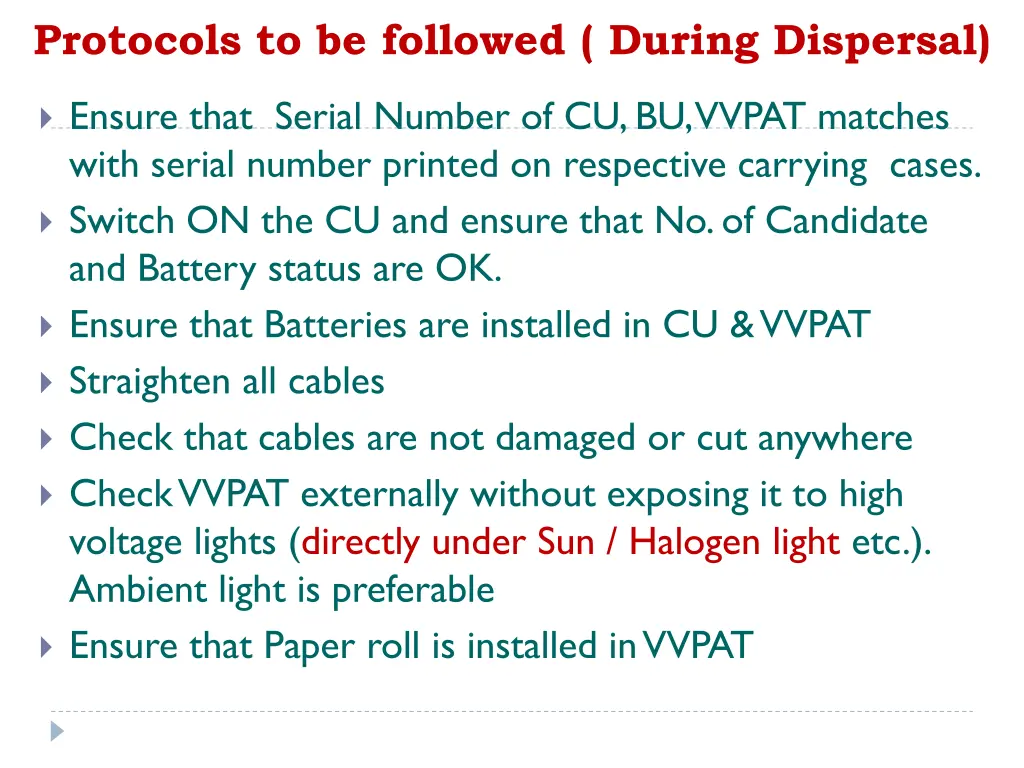 protocols to be followed during dispersal