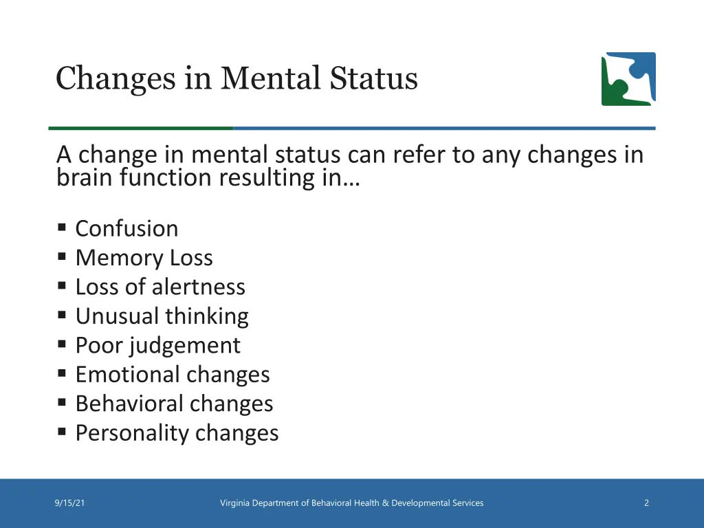 changes in mental status