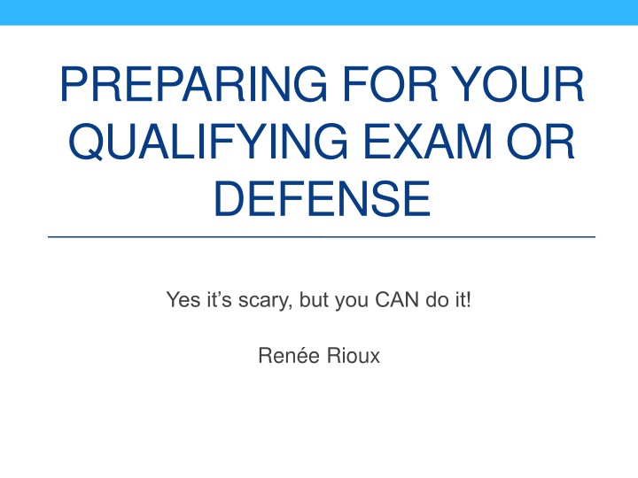 preparing for your qualifying exam or defense