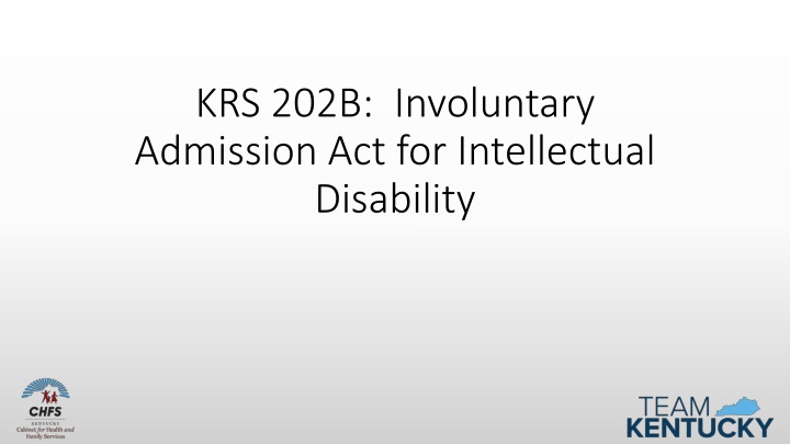 krs 202b involuntary admission