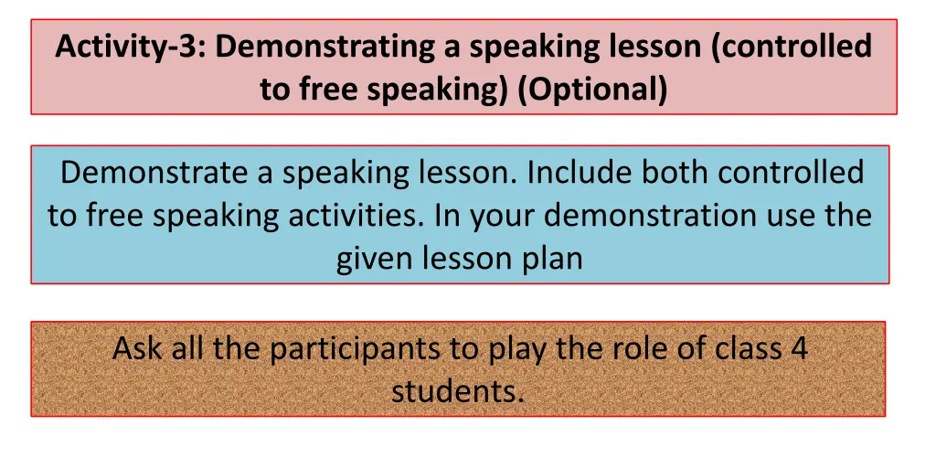 activity 3 demonstrating a speaking lesson