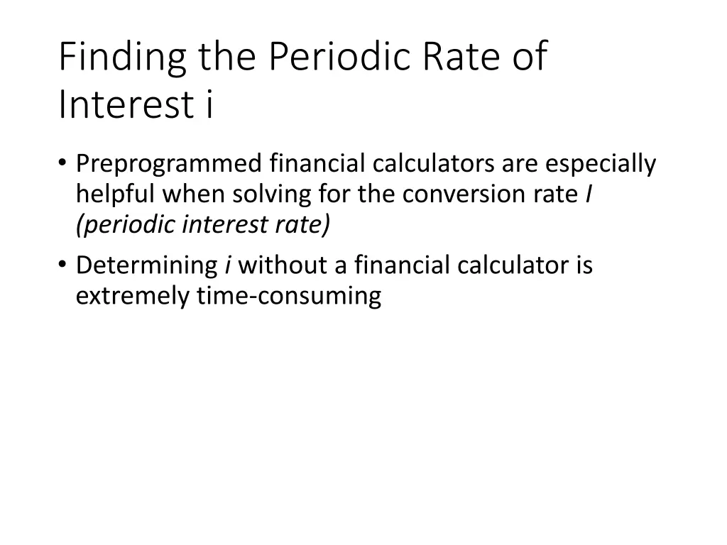 finding the periodic rate of interest i