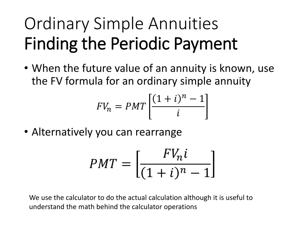 ordinary simple annuities finding the periodic