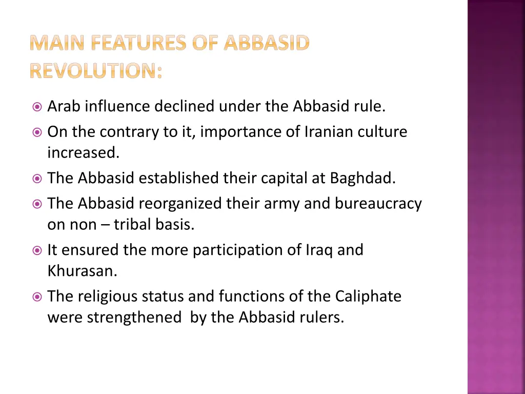 main features of abbasid revolution