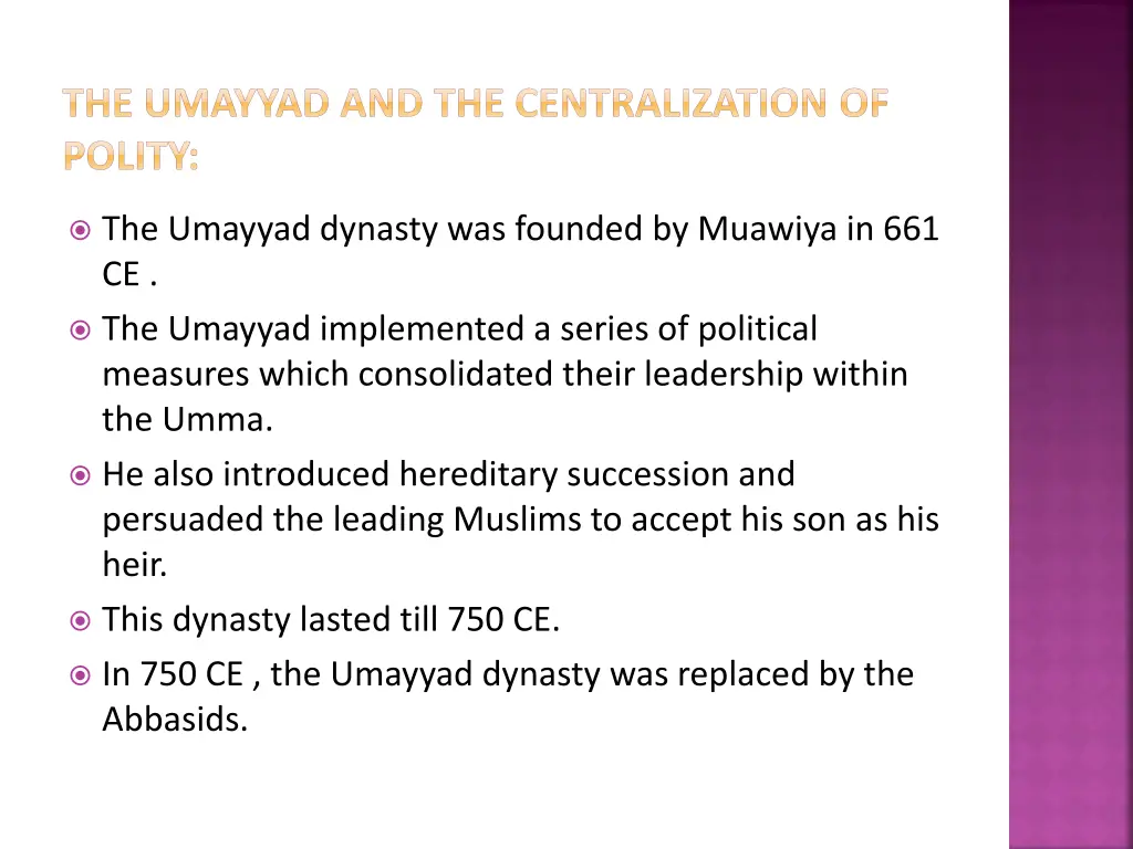 the umayyad and the centralization of polity