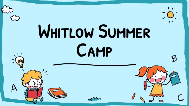 whitlow summer whitlow summer camp camp