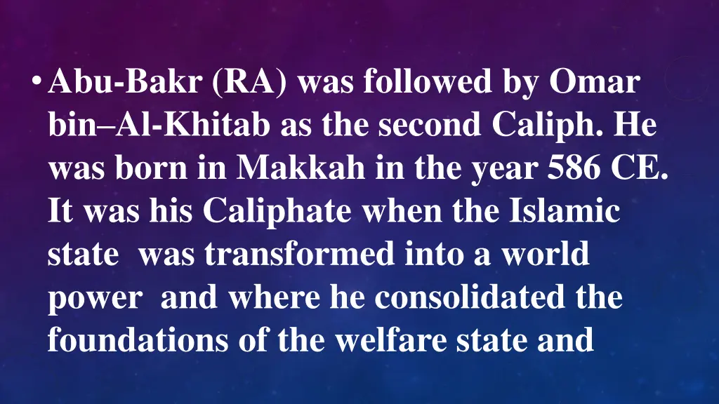 abu bakr ra was followed by omar bin al khitab