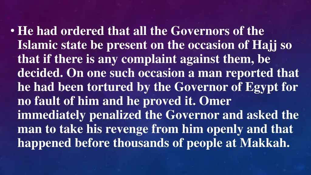 he had ordered that all the governors