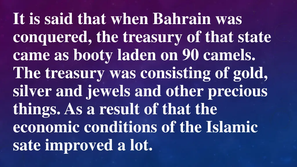 it is said that when bahrain was conquered