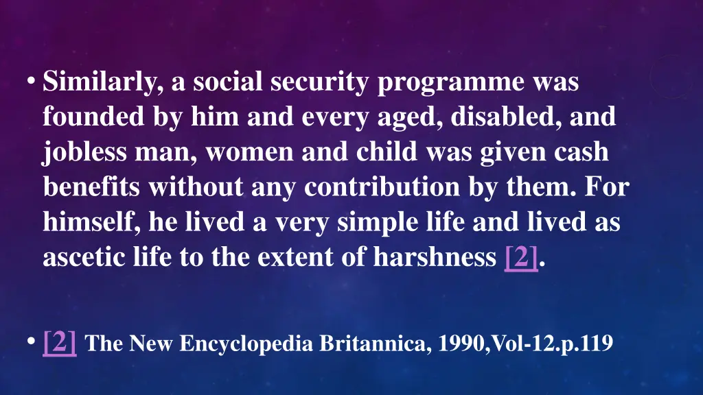 similarly a social security programme was founded