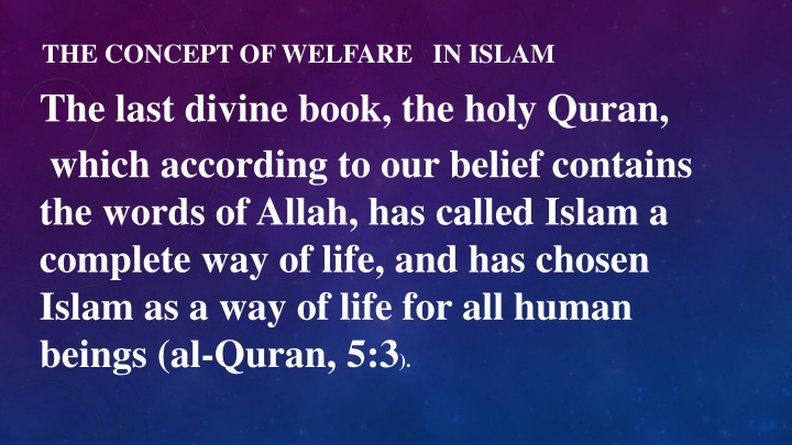 the concept of welfare in islam the last divine