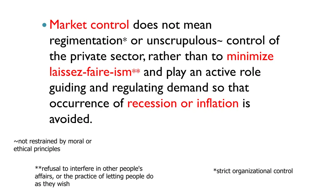 market control does not mean regimentation