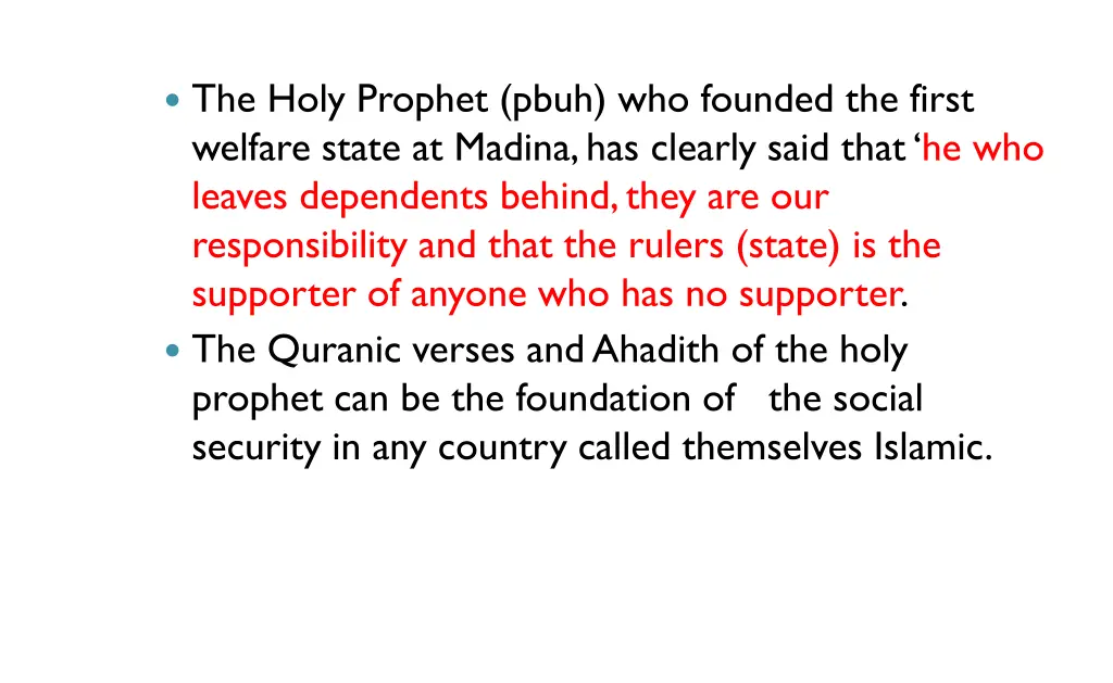 the holy prophet pbuh who founded the first