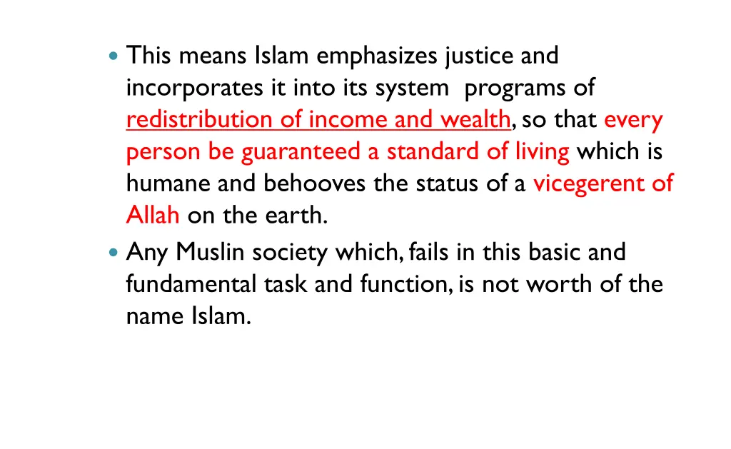 this means islam emphasizes justice