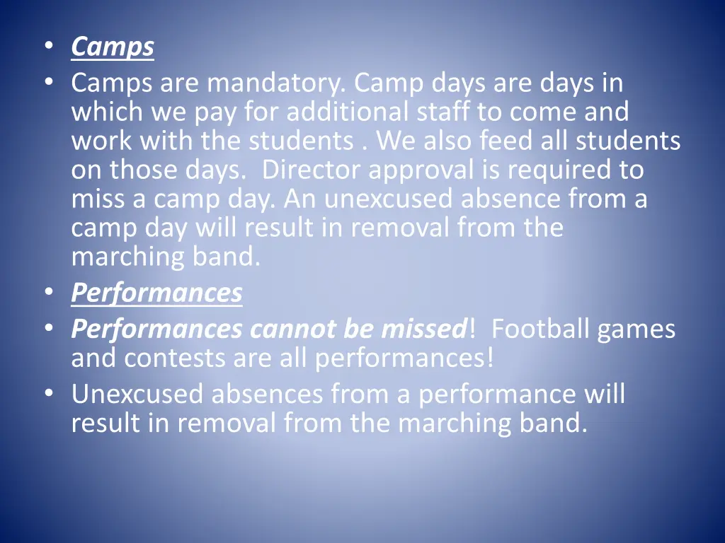 camps camps are mandatory camp days are days