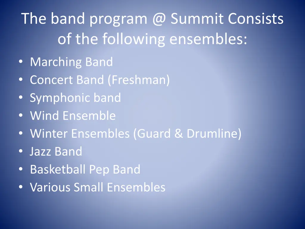 the band program @ summit consists