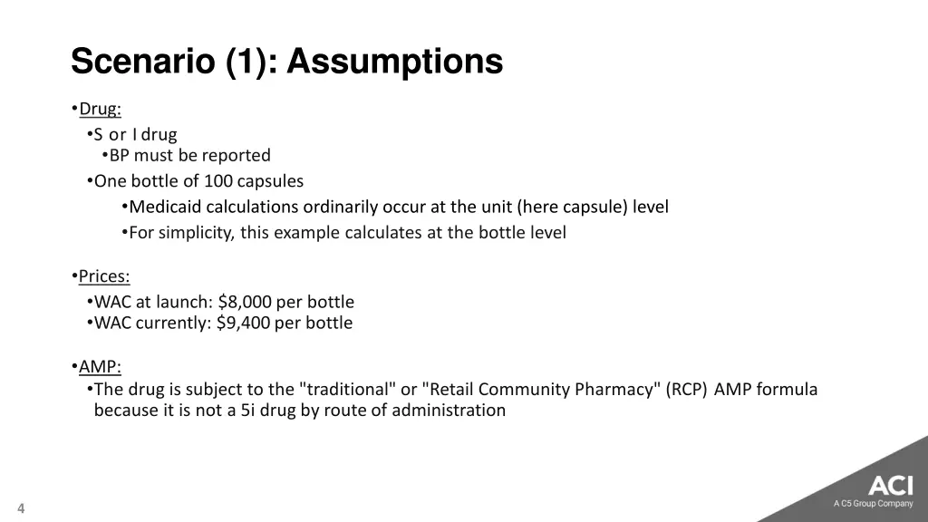 scenario 1 assumptions