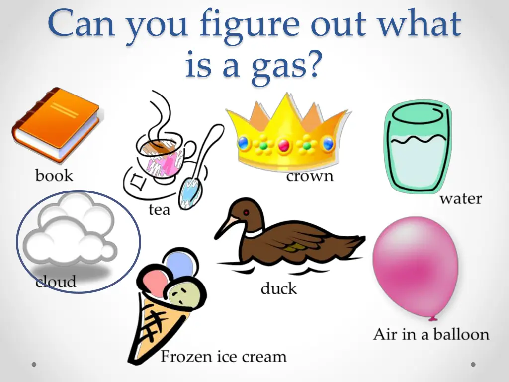 can you figure out what is a gas