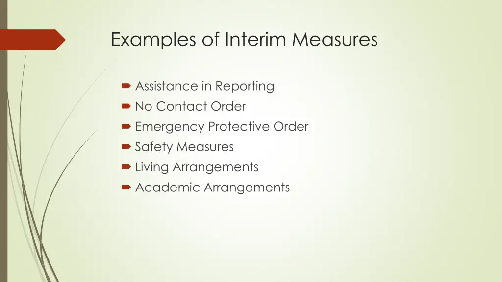 examples of interim measures