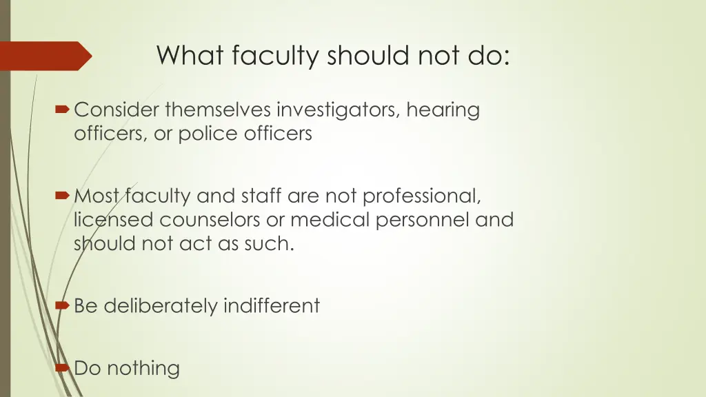 what faculty should not do