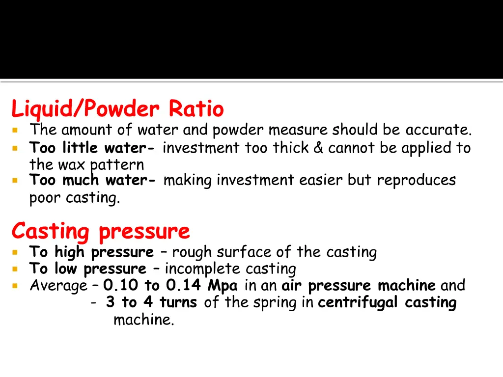 liquid powder ratio the amount of water