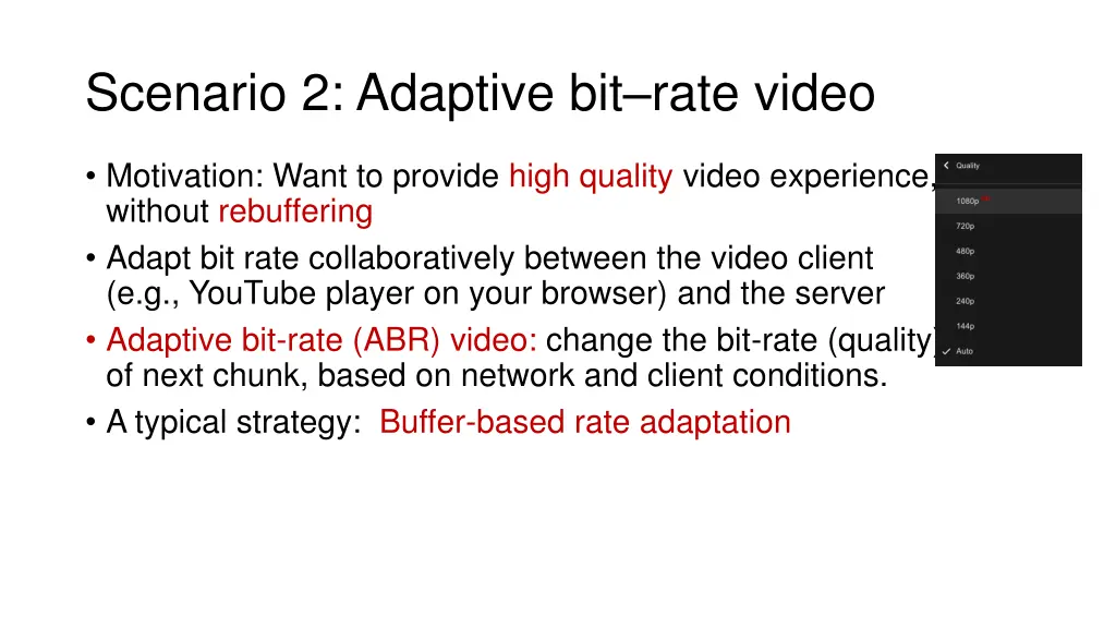 scenario 2 adaptive bit rate video