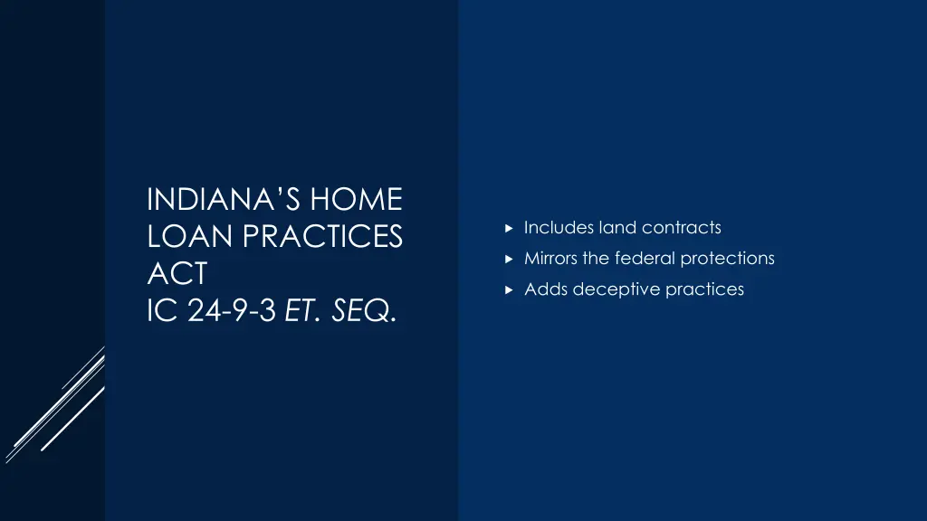 indiana s home loan practices act ic 24 9 3 et seq