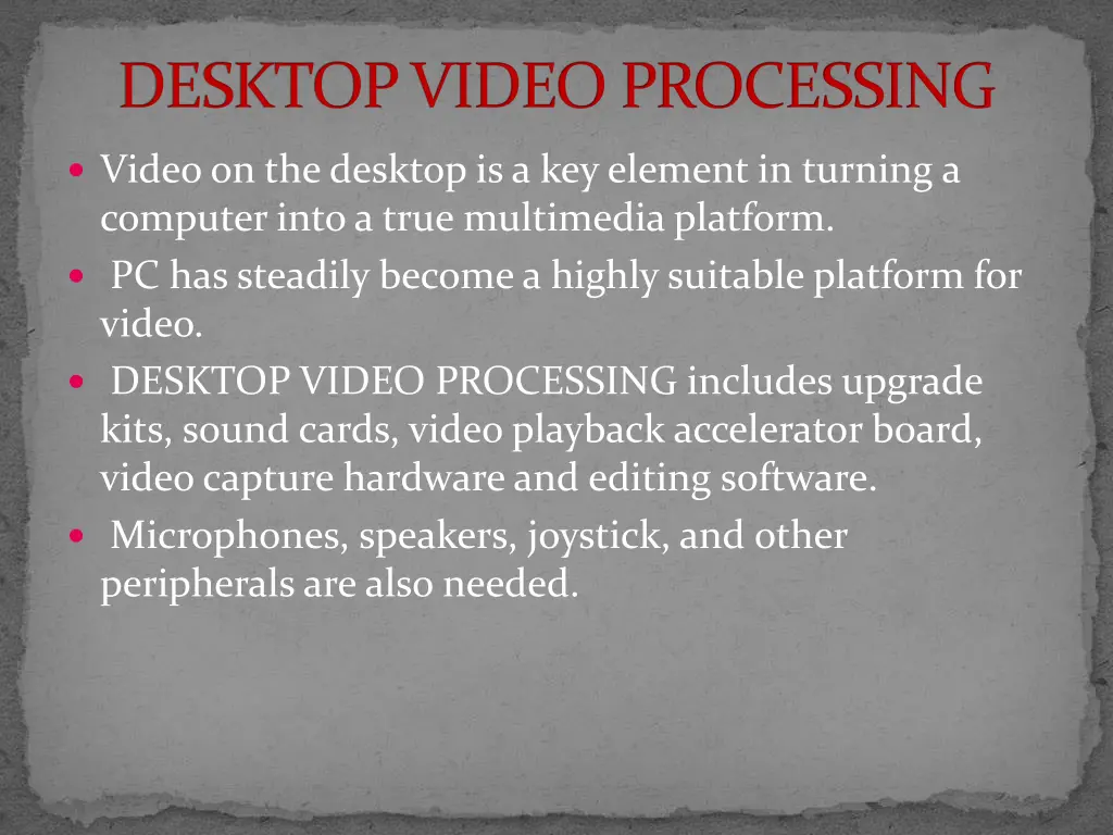 desktop video processing