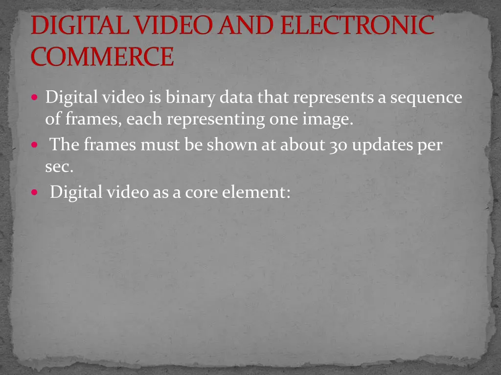 digital video and electronic commerce