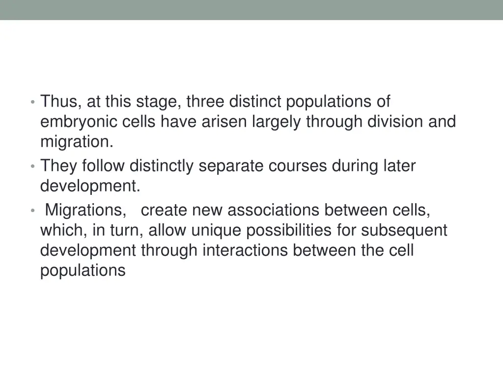 thus at this stage three distinct populations