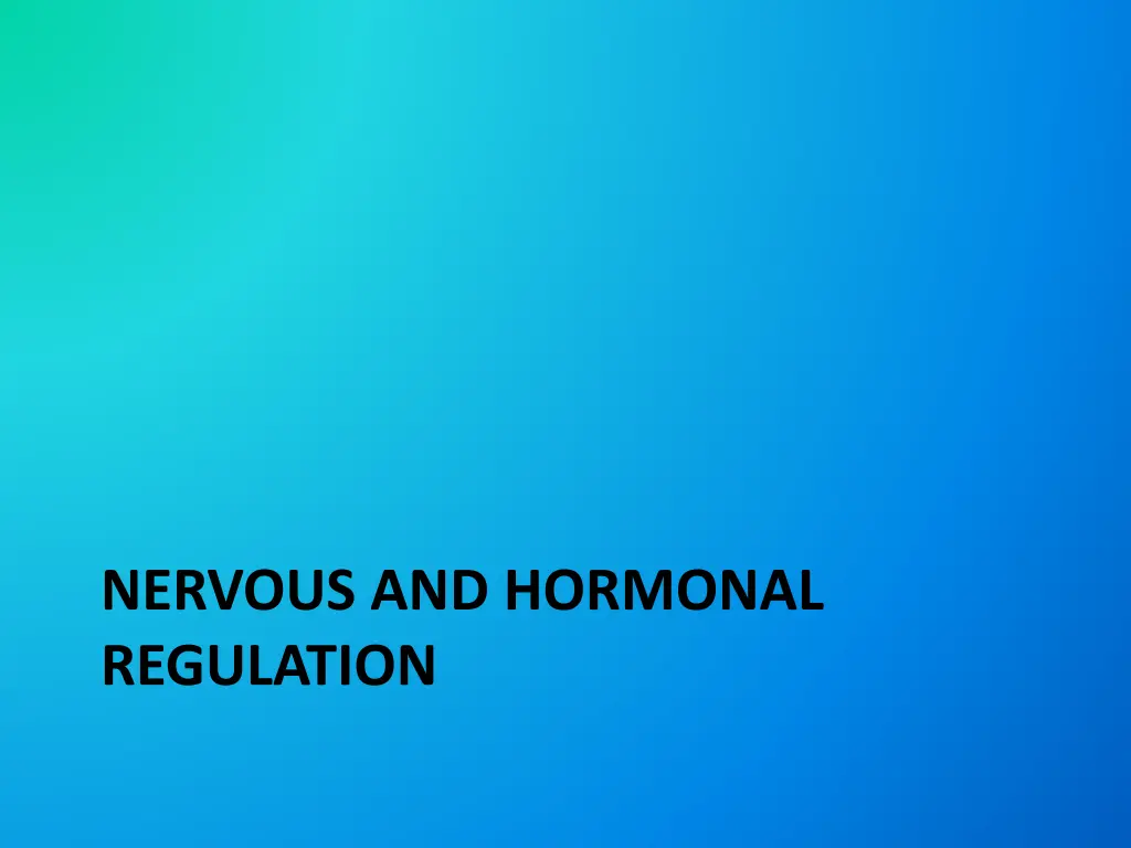 nervous and hormonal regulation