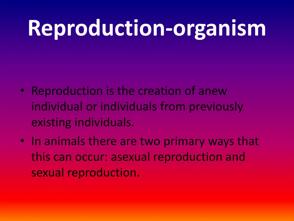 reproduction organism