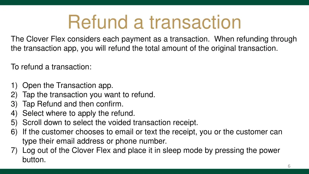 refund a transaction the clover flex considers