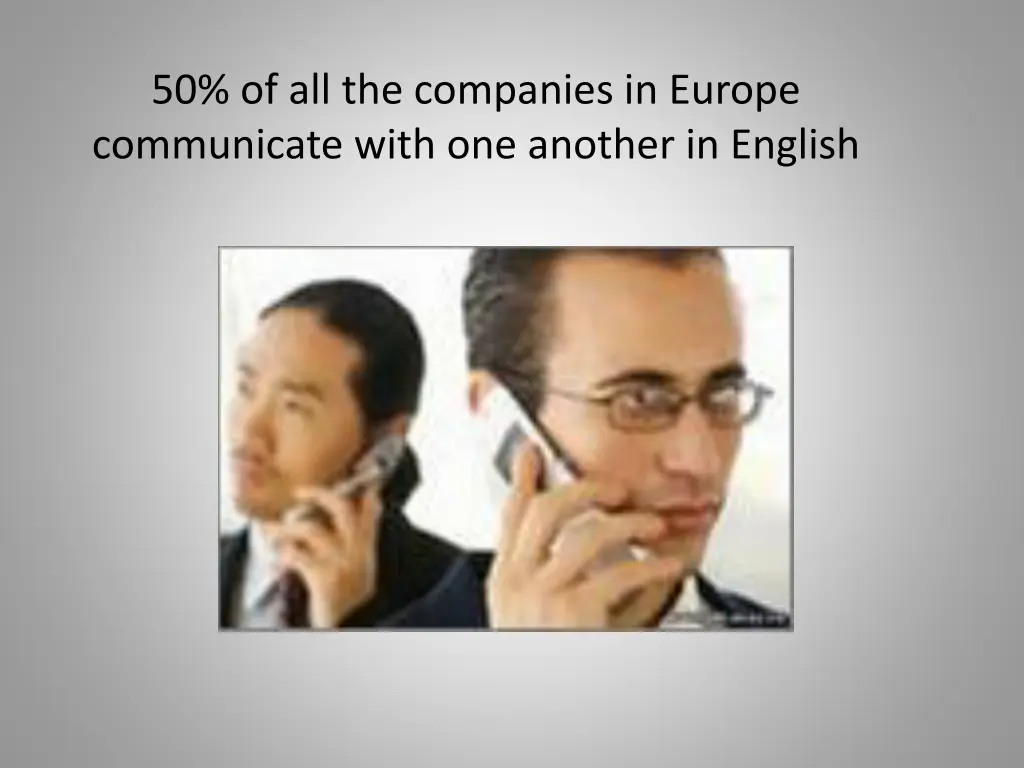 50 of all the companies in europe communicate