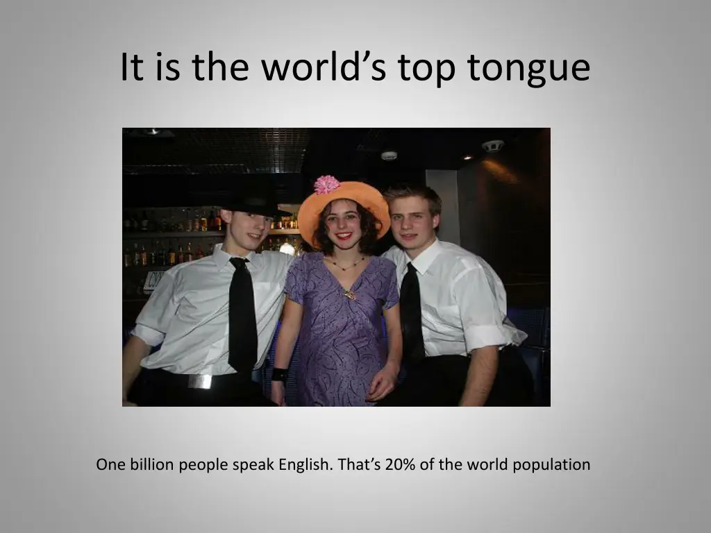 it is the world s top tongue