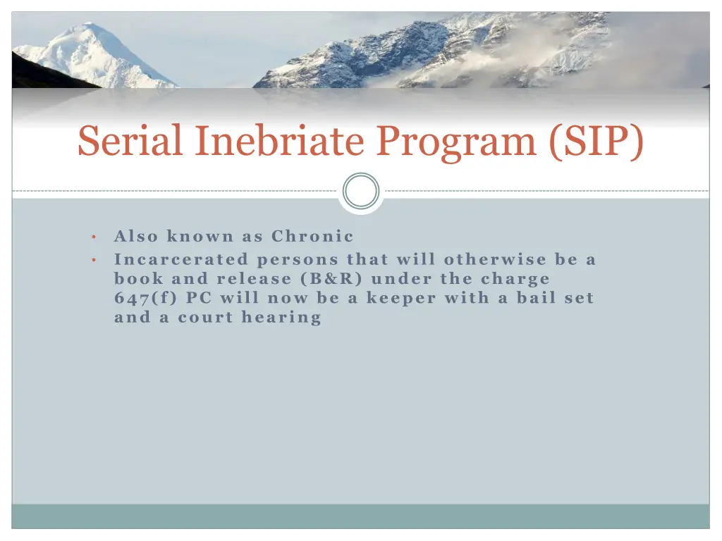 serial inebriate program sip