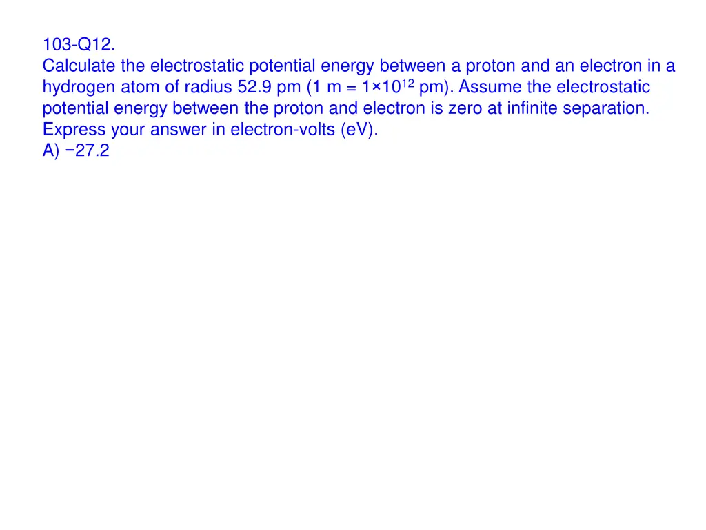 103 q12 calculate the electrostatic potential