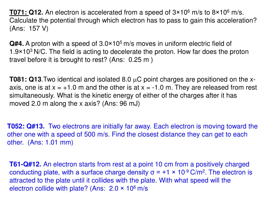 t071 q12 an electron is accelerated from a speed