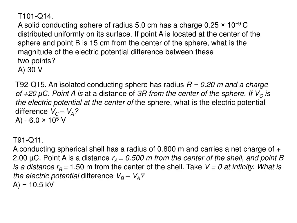 t101 q14 a solid conducting sphere of radius