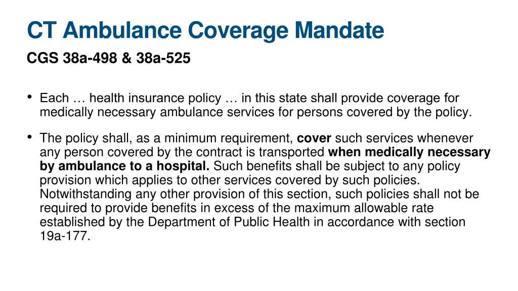 ct ambulance coverage mandate cgs 38a 498 38a 525